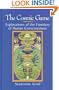 The Cosmic Game: Explorations of the Frontiers of Human Consciousness (S U N Y Series in Transpersonal and Humanistic Psychology)