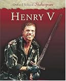 Henry V (Oxford School Shakespeare)