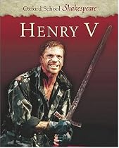 Henry V: Oxford School Shakespeare