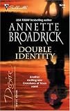 Double Identity (Silhouette Desire No. 1646)(Crenshaws)