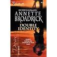 Double Identity (Silhouette Desire No. 1646)(Crenshaws) by Annette Broadrick