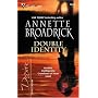 Double Identity (Silhouette Desire No. 1646)(Crenshaws)