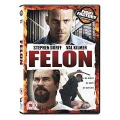 Felon [DVD] [2008]