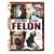 Felon [DVD] [2008]