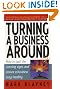 Turning a Business Around: How to Spot the Warning Signs and Ensure a Business Stays Healthy
