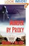 "MURDER BY PROXY"   EPPIE Award Winner Thriller/Adventure