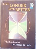 Live Longer Live Better