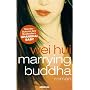 Marrying Buddha