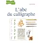 L'abc du calligraphe de David Harris