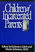 Children of Incarcerated Parents