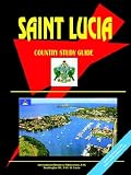 Saint Lucia Country Study Guide Ibp Usa