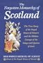The Forgotten Monarchy of  Scotland