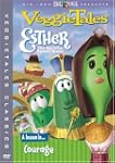 Veggie Tales:Esther The Gi