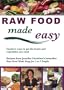 Raw Food Made Easy
