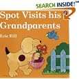 Spot Visits His Grandparents (Lift-the-flap Book)