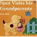 Spot Visits His Grandparents (Lift-the-flap Book)