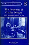 The Scriptures Of Charles Dickens : Novels Of Ideology,  Novels Of The Self