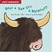 Does a Yak Get a Haircut? (Early Experiences)