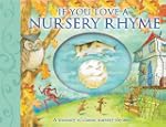 If You Love a Nursery Rhyme