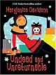 Undead and Unreturnable