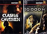 Clash Of The Cavemen , Journey To 10,000 BC : The History Channel Box Set