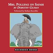 Mrs. Pollifax on Safari | [Dorothy Gilman]