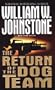 The Return of the Dog Team