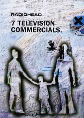CD-Charts  Music : Radiohead - 7 Television Commercials
