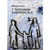 Radiohead - 7 Television Commercials