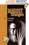 The August Strangers