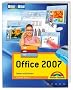 Office 2007: Sehen und K�nnen. Bild f�r Bild