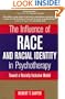 The Influence of Race and Racial Identity in Psychotherapy: Toward a Racially Inclusive Model (Wiley Series on Personality Processes)