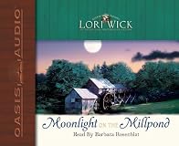 Moonlight On The Millpond (Wick, Lori)