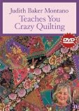 DVD Judith Baker Montano Teaches You Crazy Quilting: At Home with the Experts #13
