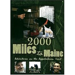 2000 Miles to Maine: Adventures on the Appalachian Trail by 