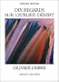 Dix regards sur l'atelier d�sert d'Olivier Debr�
