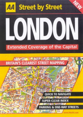 AA Street by Street: London: Extended Coverage of the Capital