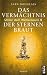 Das Vermächtnis der Sternenbraut. Unter dem Weltenbaum 5. Das Vermächtnis der Sternenbraut. Unter dem Weltenbaum 5.