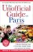 The Unofficial Guide to Paris