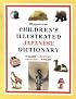 Hippocrene Children's Illustrated Japanese Dictionary: English-Japanese/Japanese-English (Hippocrene Children's Illustrated Foreign Language Dictionaries)