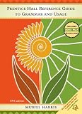 Prentice Hall Reference Guide to Grammar & Usage (Prentice Hall Reference Guide to Grammar & Usage, 5th ed)