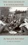 The Education of A Schoolmaster: My Years at St. Paul's School