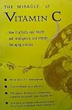 The Miracle of vitamin C