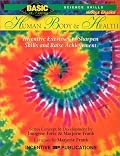Human Body & Health: Science Skills : Grades 6-8+ (Basic, Not Boring  6 to 8)