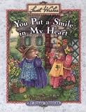 You Put a Smile in My Heart (Sweet Wishes Series)