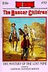 The Mystery of the Lost Mine (Boxcar Children Mysteries #52)