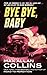 Bye Bye, Baby (Nathan Heller)