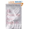 The Prayer That Jesus Taught Us