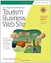 101 Ways To Promote Your Tourism Business Web Site 2nd Edition: Proven Internet Marketing Tips, Tools, and Techniques to Draw Traveleres to Your Site (101 Ways to Promote Your Web S)