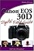  : Canon EOS 30D Digital Field Guide